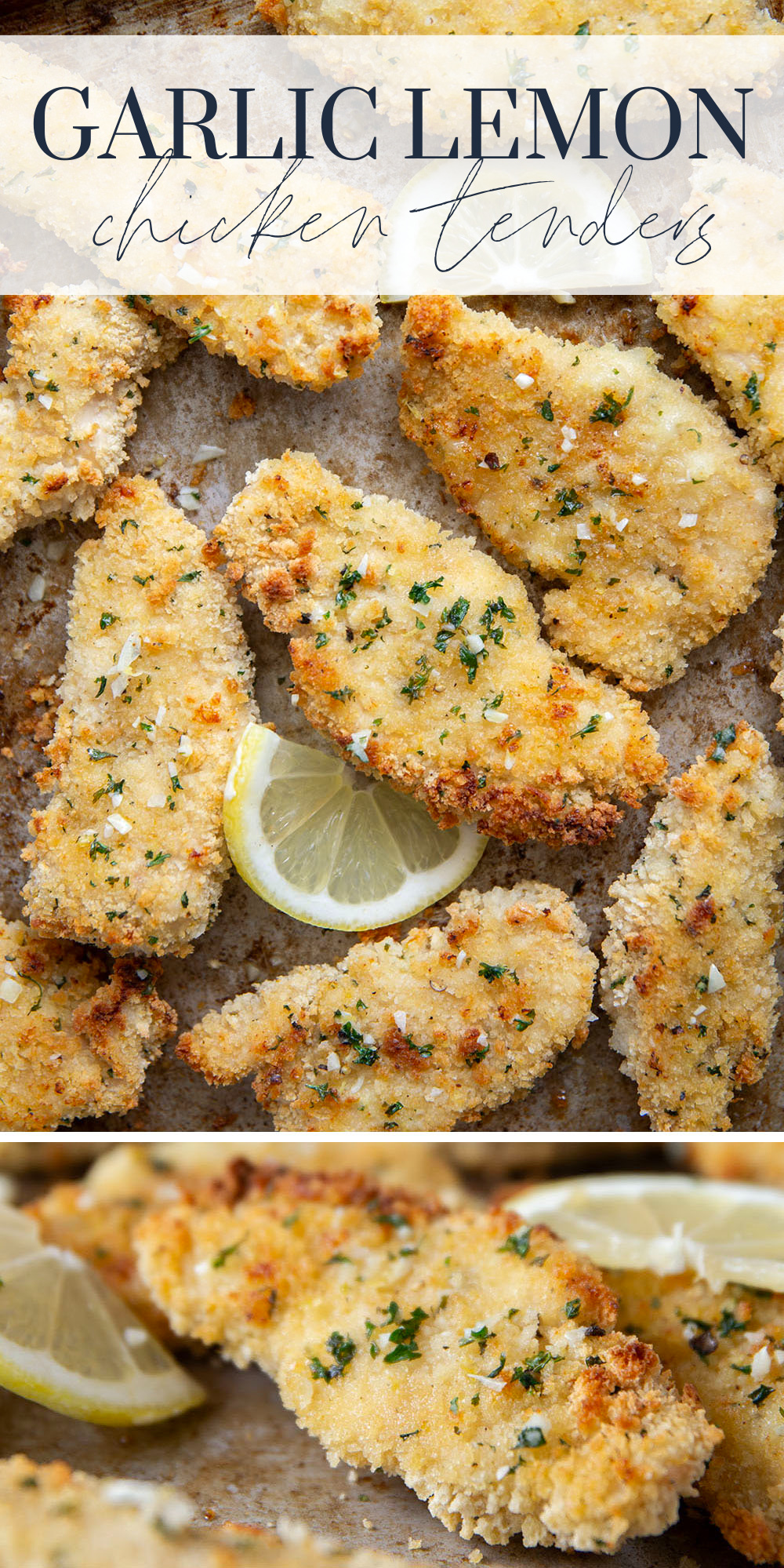 Oven fried to perfection until perfectly crispy and drizzled with a fresh lemon garlic butter, these lemon chicken tenders are always a dinner favorite.