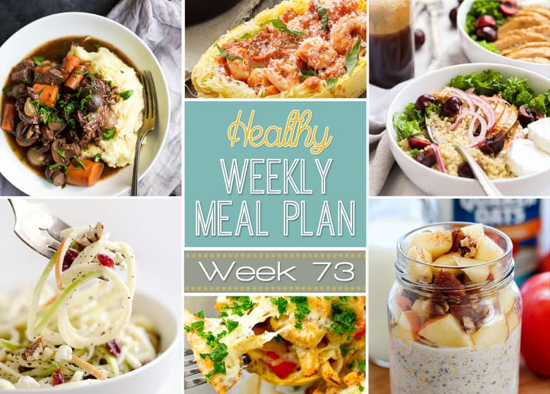 Healthy Weekly Meal Plan Week 73