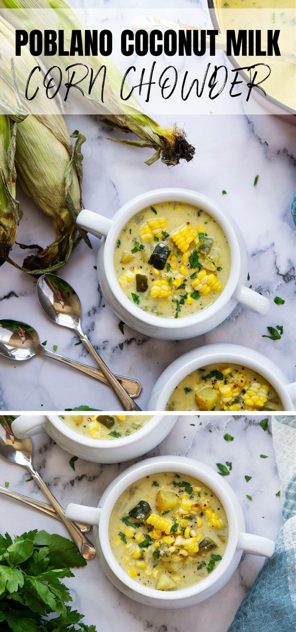 Poblano Coconut Milk Corn Chowder