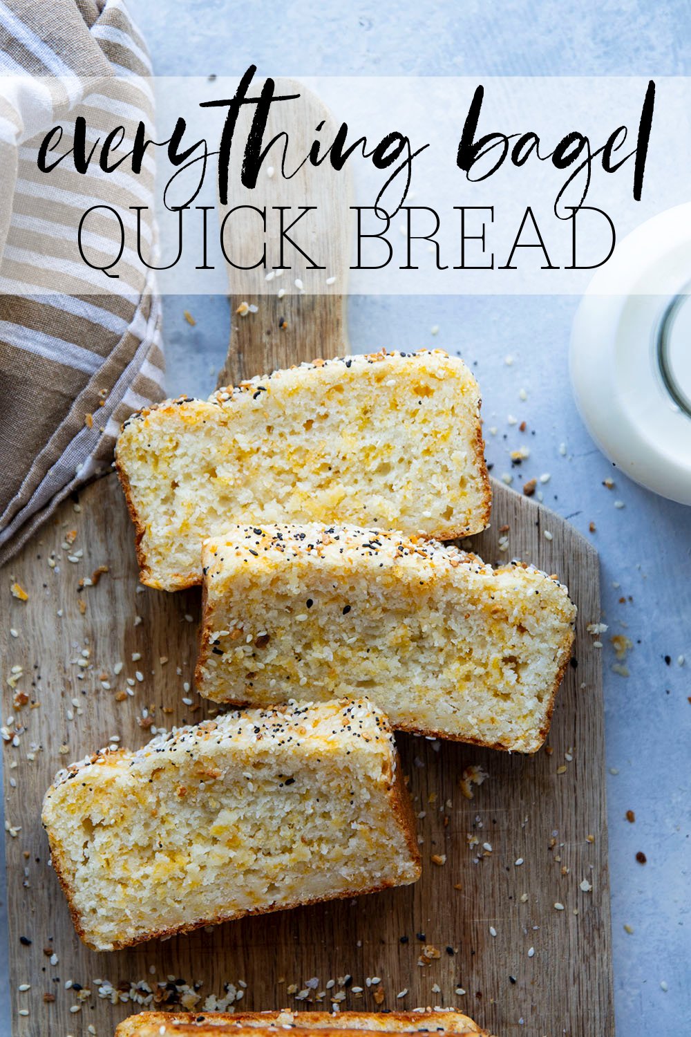 Cheesy Everything Bagel Quick Bread