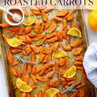 Glazed in a sweet and citrusy honey orange sauce and roasted until perfectly tender, these honey orange roasted carrots are an easy side dish that always pleases.