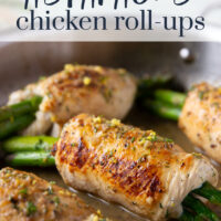Asparagus chicken roll-ups feature chicken breast cutlets with tender asparagus spears rolled up inside and a garlicky lemon dill sauce spooned on top.