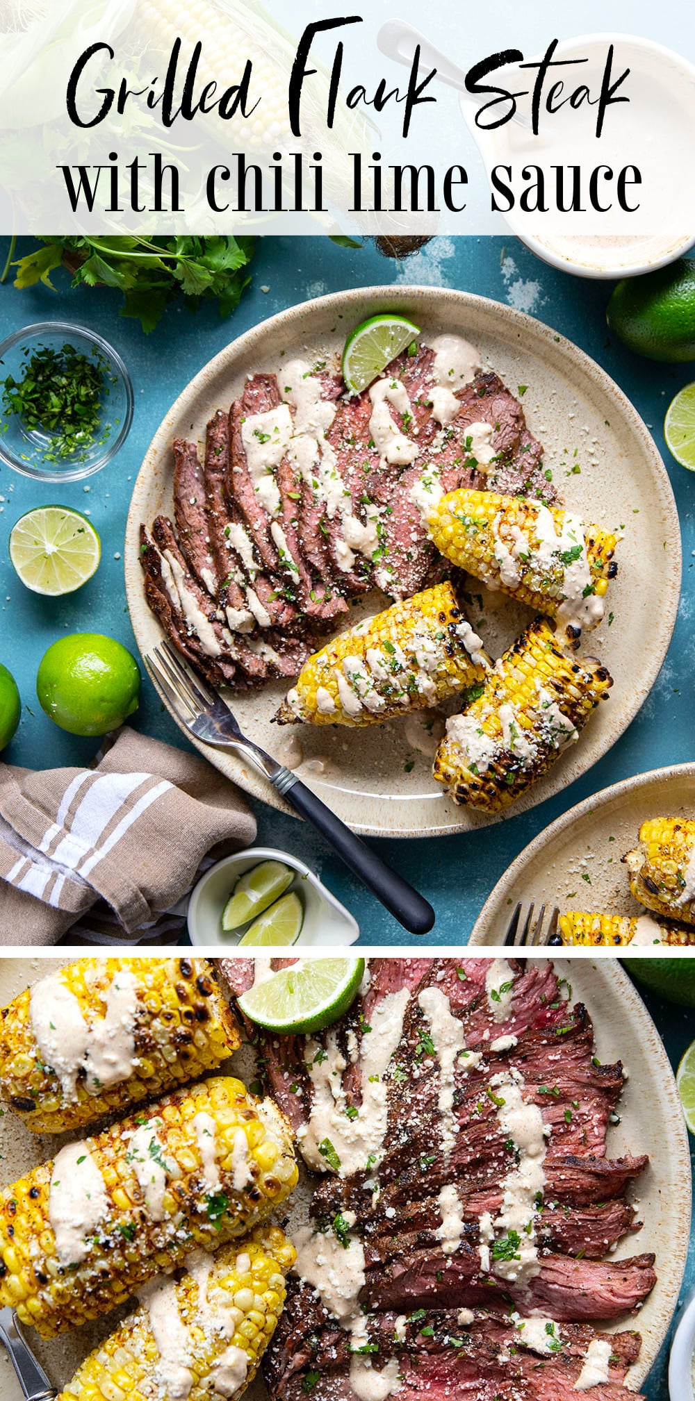 Spice-rubbed grilled flank steak and corn is an easy summer dish that pairs very well with a creamy chili lime sauce drizzled on top.