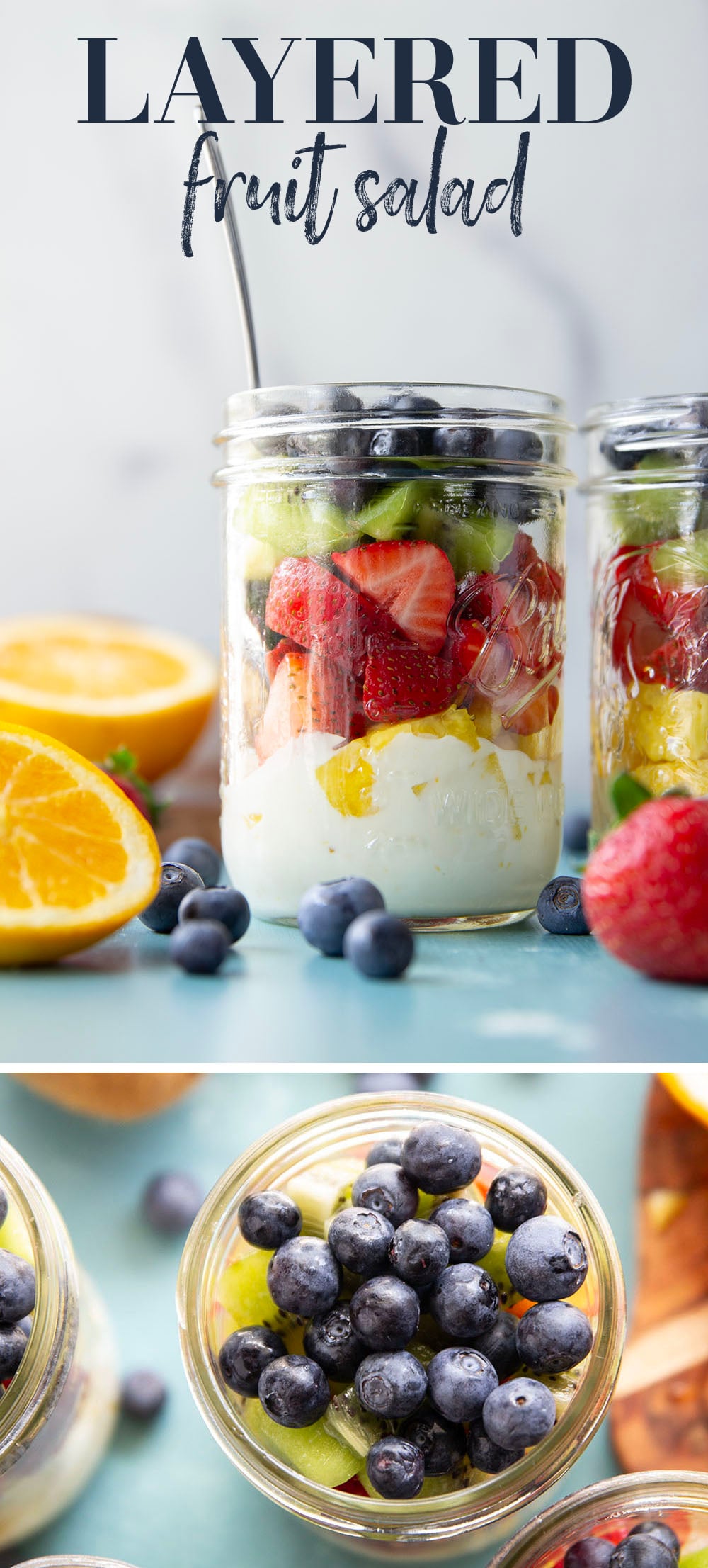 Take your fruit salad along to those summer picnics the easy way! Layer it up rainbow-style in a jar with a creamy citrus yogurt dressing. This layered fruit salad will quickly become a summer favorite.