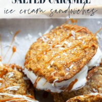 A base of crispy coconut cookies, homemade salted caramel, and a filling of creamy vanilla ice cream take these caramel ice cream sandwiches completely over the top!
