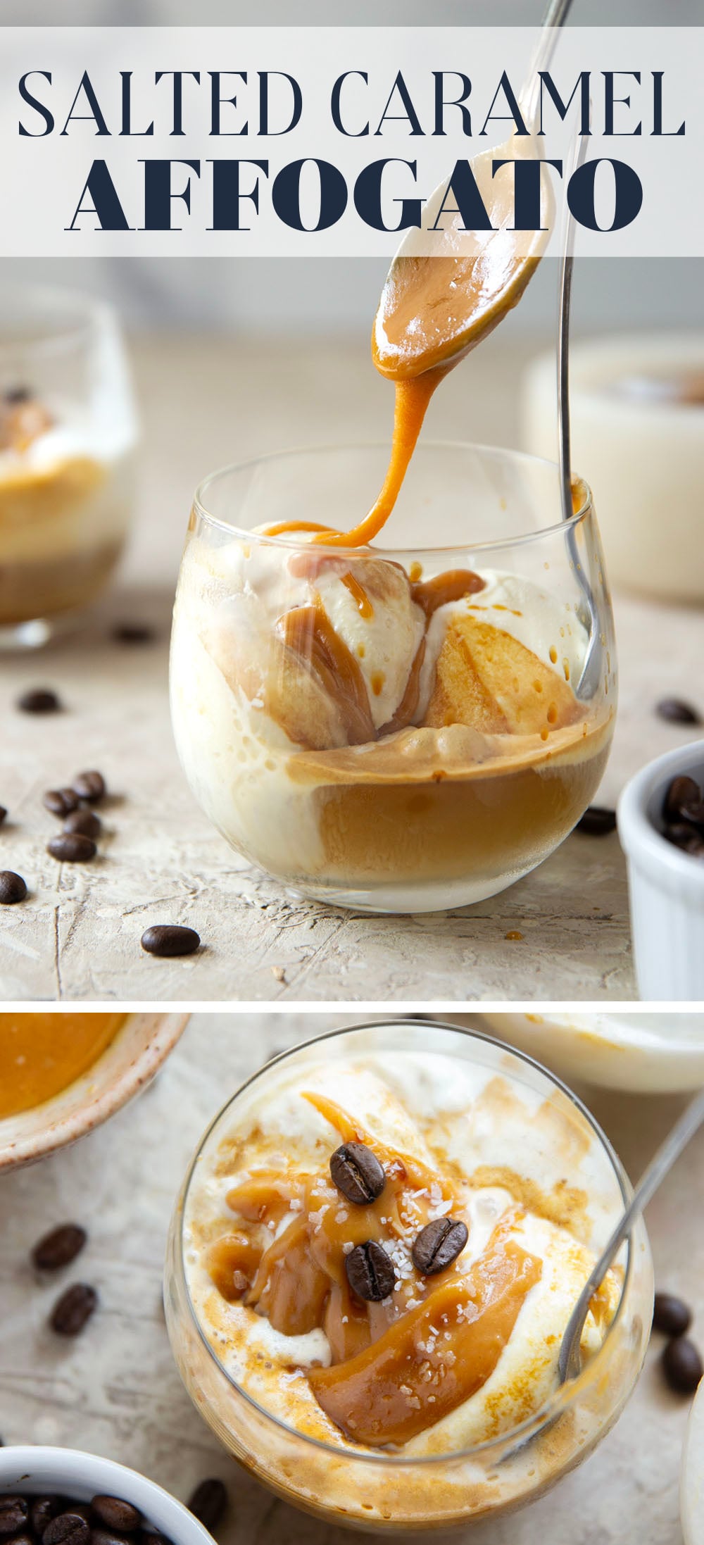 Drizzles of homemade salted caramel sauce, rich espresso, and creamy vanilla ice cream come together in this salted caramel affogato.
