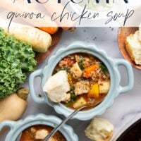 Warm and cozy bowls of quinoa chicken soup feature fall vegetables, lots of fluffy quinoa, and tender chicken cubes in a rich, flavorful broth.